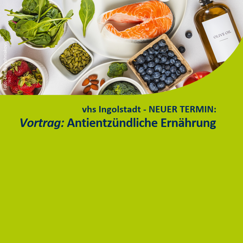 Öffnet die Seite 'Ingolstadt: Vortrag "Antientzündliche Ernährung" im November'